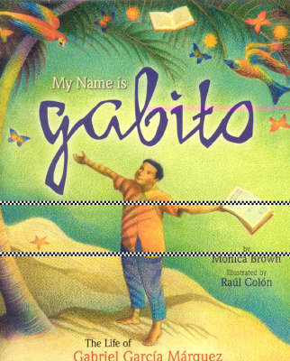 My Name is Gabito (English) book
