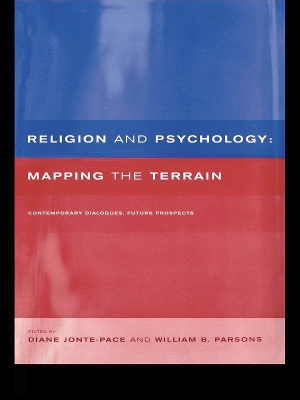 Religion and Psychology: Mapping the Terrain book
