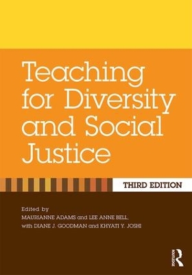 Teaching for Diversity and Social Justice by Maurianne Adams