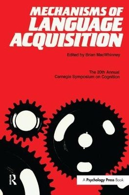Mechanisms of Language Acquisition book
