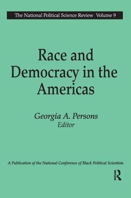 Race and Democracy in the Americas by Georgia A. Persons