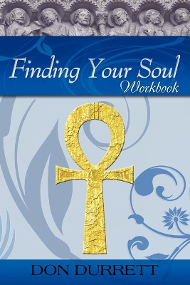 Finding Your Soul - Workbook book