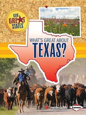 What's Great about Texas? by Amanda Lanser