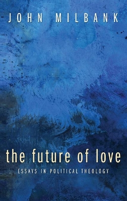 The Future of Love book