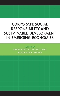 Corporate Social Responsibility and Sustainable Development in Emerging Economies book