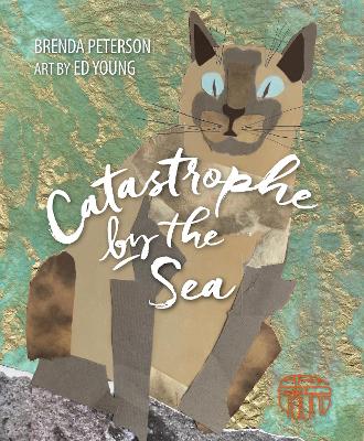 Catastrophe by the Sea by Brenda Peterson