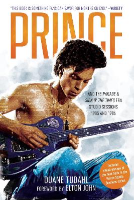 Prince and the Parade and Sign O' The Times Era Studio Sessions: 1985 and 1986 book