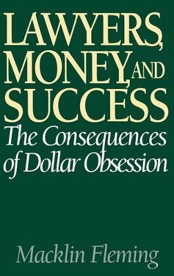 Lawyers, Money, and Success book