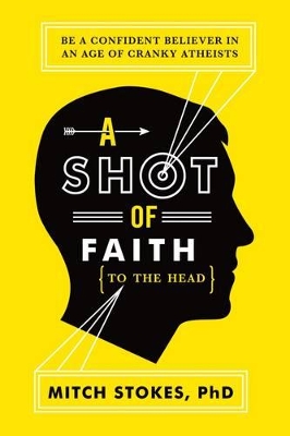 Shot of Faith (to the Head) book