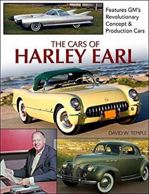 Cars of Harley Earl by David Temple