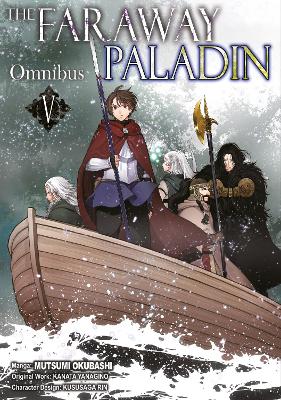 The Faraway Paladin (Manga) Omnibus 5 book