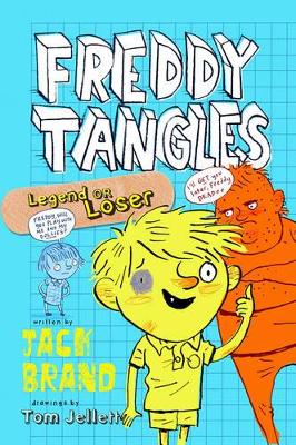 Freddy Tangles: Legend or Loser book