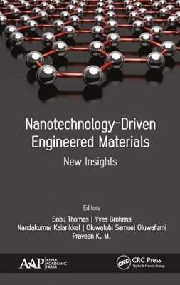 Nanotechnology-Driven Engineered Materials by Sabu Thomas