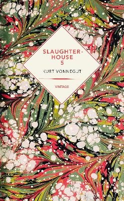 Slaughterhouse 5 (Vintage Past) by Kurt Vonnegut