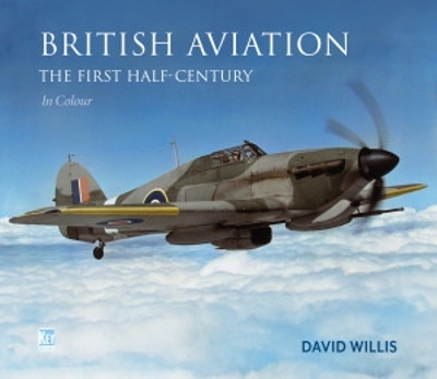 British Aviation: The First Half Century book