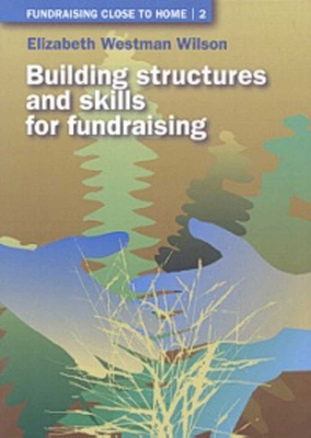 Building Structures and Skills for Fundraising book