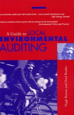 A Guide to Local Environmental Auditing by Hugh Barton