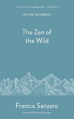 The Zen of the Wild book