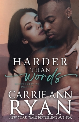 Harder Than Words by Carrie Ann Ryan