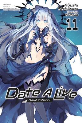 Date A Live, Vol. 11 (light novel) book