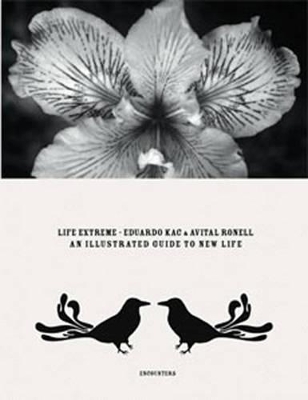 Eduardo Kac and Avital Ronell book