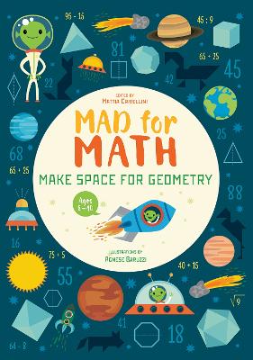 Make Space for Geometry: Mad for Math by Agnese Baruzzi