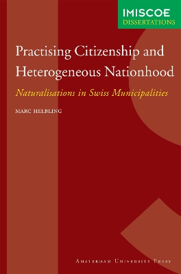 Practising Citizenship and Heterogeneous Nationhood book