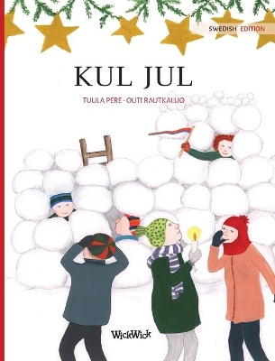 Kul jul: Swedish Edition of 