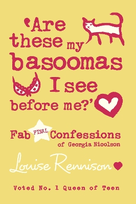 Are these my basoomas I see before me? by Louise Rennison