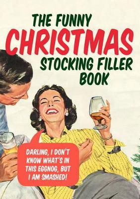 Funny Christmas Stocking Filler Book book