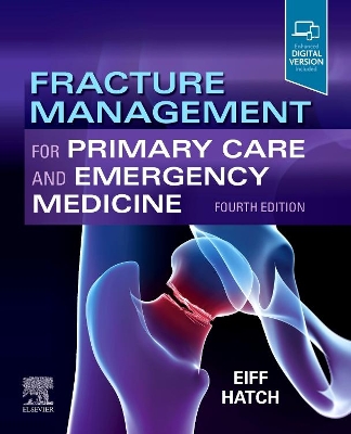 Fracture Management for Primary Care and Emergency Medicine book