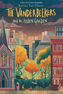 The Vanderbeekers and the Hidden Garden book