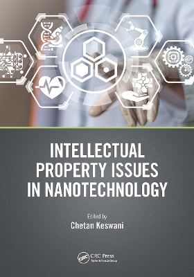 Intellectual Property Issues in Nanotechnology book