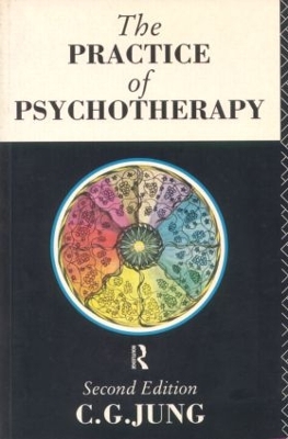 Practice of Psychotherapy by C.G. Jung