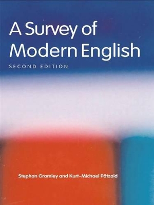 Survey of Modern English by Stephan Gramley