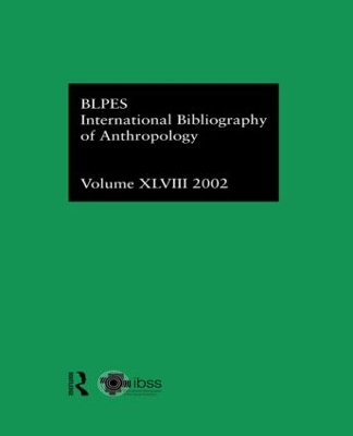 IBSS: Anthropology by Compiled by the British Library of Political and Economic Science