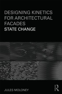 Designing Kinetics for Architectural Facades by Jules Moloney