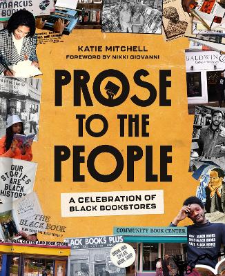 Prose to the People: A Celebration of Black Bookstores book