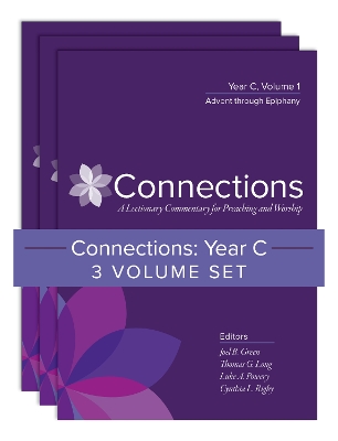 Connections: A Lectionary Commentary for Preaching and Worship book