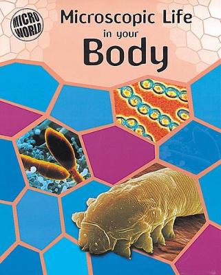 Microscopic Life In Your Body book
