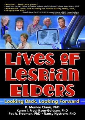 Lives of Lesbian Elders by J Dianne Garner