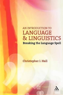 An Introduction to Language and Linguistics by Christopher J. Hall