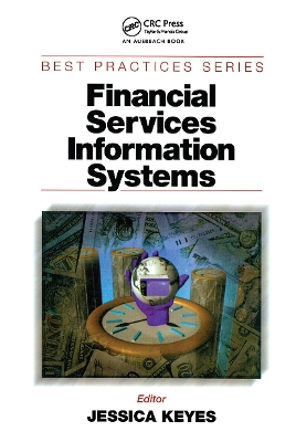 Financial Services Information Systems by Jessica Keyes