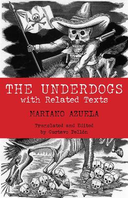 The Underdogs by Mariano Azuela