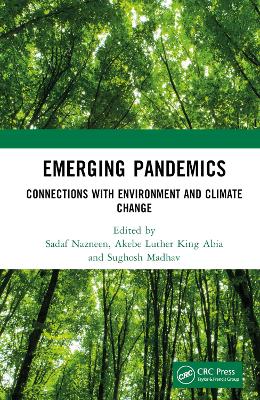 Emerging Pandemics: Connections with Environment and Climate Change book