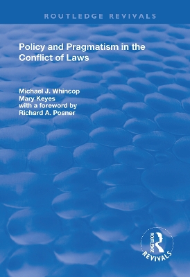 Policy and Pragmatism in the Conflict of Laws book