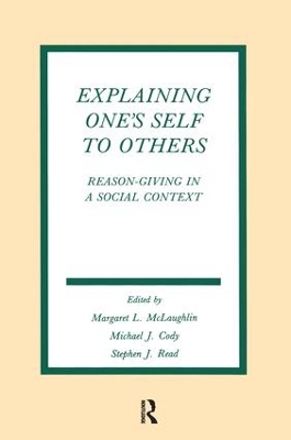Explaining One's Self To Others by Margaret L. McLaughlin