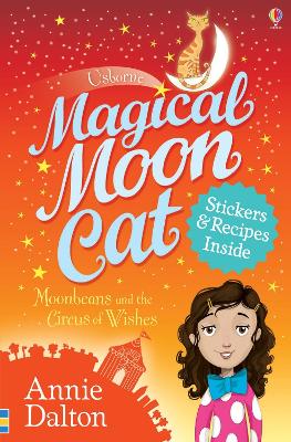 Magical Moon Cat by Annie Dalton