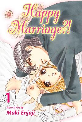 Happy Marriage?!, Vol. 1 book