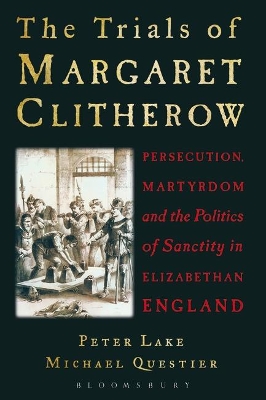 Trials of Margaret Clitherow book